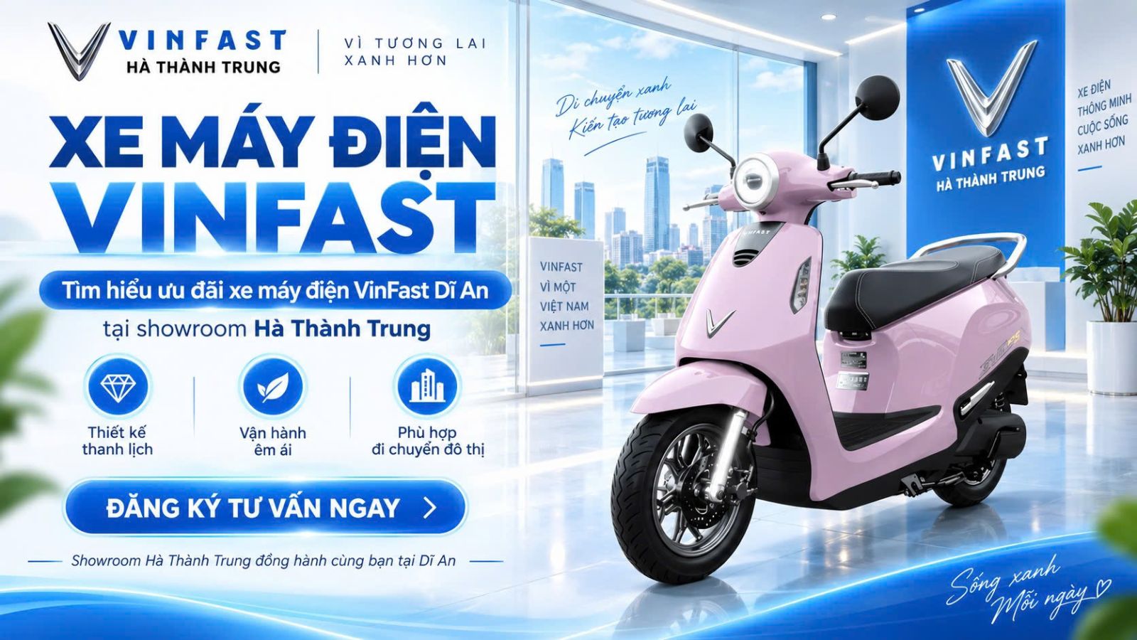 showroom tư vấn ưu đãi xe máy điện VinFast Dĩ An và đăng ký lái thử
